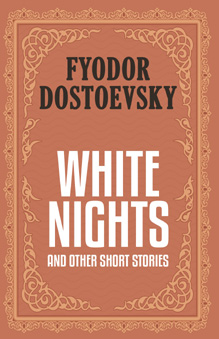 White Nights and Other Short Stories